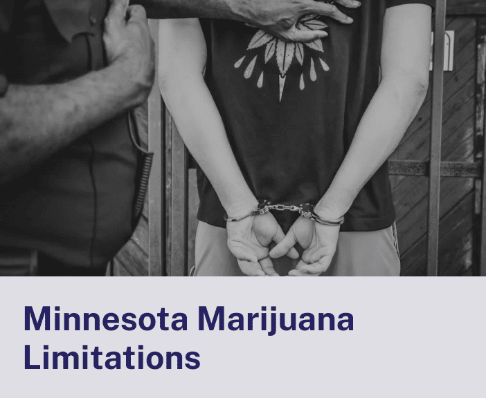 Minnesota Marijuana Limitations